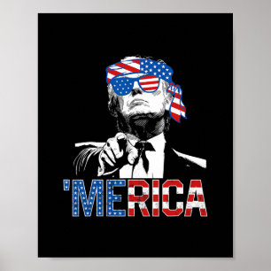 Grappige Trump 4 juli Merica Amerikaanse vlag zonn Poster