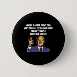 Grappige Trump Beste Papa Ooit Iedereen Is Het Erm Ronde Button 5,7 Cm