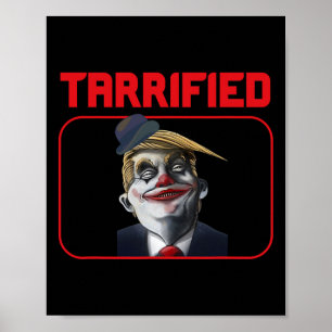 Grappige Trump Clown Politieke Pun Tarrified Poster