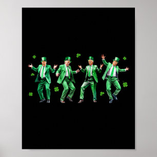 Grappige Trump-dans St. Patrick's Day Lmn Zwarte K Poster