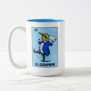 Grappige Trump El Covfefe La Loteria parodie Tweekleurige Koffiemok