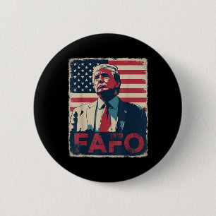Grappige Trump Fafo F in de buurt te weten komen R Ronde Button 5,7 Cm