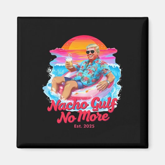 Grappige Trump Float Afbeelding - Nacho Golf Niet Magneet (Voorkant)