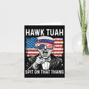 Grappige Trump Hawk Tuah - Spit On That Thang Meme Kaart