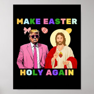 Grappige Trump Jezus Christus Maak Pasen Heilig Ag Poster