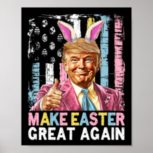 Grappige Trump Maak Pasen Weer Groot Konijn Jacht Poster