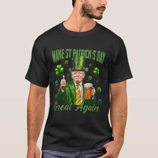 Grappige Trump Maak St Patrick's Day Weer Groot Ir T-shirt