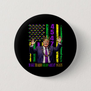Grappige Trump Mardi Gras maken Mardi Gras weer ge Ronde Button 5,7 Cm