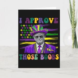 Grappige Trump Mardi Gras Usa Ik Keur Die Goed 1 Kaart