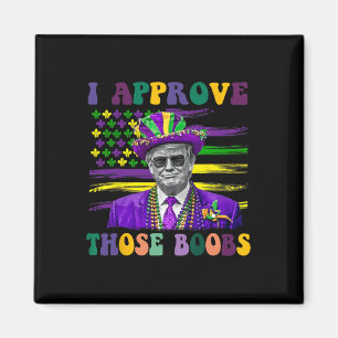 Grappige Trump Mardi Gras VS Ik keur die goed 1 Magneet