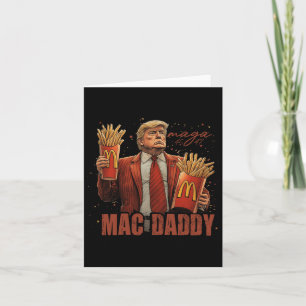 Grappige Trump Mcdon 2024 Fast Food Mac Daddy Hamb Kaart