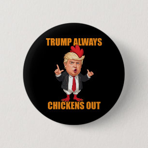 Grappige Trump Ontsnapt Altijd Aan Taco Trump Kip Ronde Button 5,7 Cm