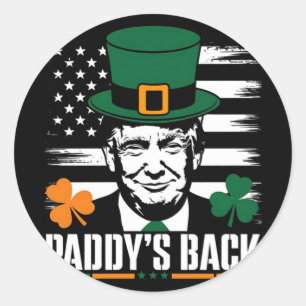 Grappige Trump Paddy's Back - Dit grappige geschen Ronde Sticker