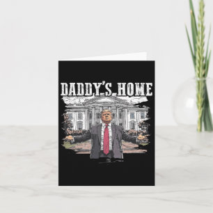 Grappige Trump Papa Is Thuis Witte Huis 2024 Kaart