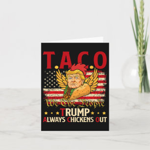 Grappige Trump Taco-grap Anti Trump-protest T-shir Kaart