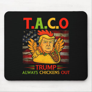 Grappige Trump Taco Trump Gibt Altijd Op 23  Muismat