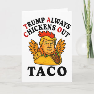 Grappige Trump Taco Trump Kijkt Altijd Op Zijn Hoe Kaart
