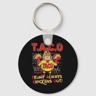 Grappige Trump Taco Trump Piept Altijd Uit _15 Sleutelhanger