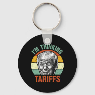 Grappige Trump Tarief - Ik denk aan tarieven Polit Sleutelhanger