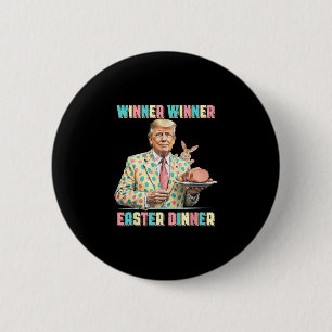 Grappige Trump Winnaar Winnaar Pasen Diner Pasen D Ronde Button 5,7 Cm
