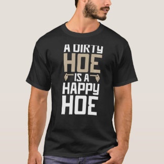 Grappige Tuinieren Een Vuilnis Is Een Gelukkig Ont T-shirt