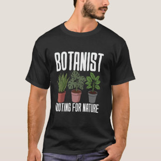 Grappige Tuinieren Liefhebbers Planten Botany W T-shirt