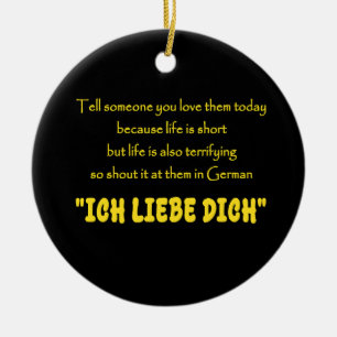 Grappige Uitroep van Je Liefde in het Duits Keramisch Ornament