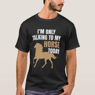 Grappige uitspraken ruiter paarden cadeau paard bo t-shirt