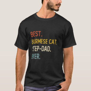 Grappige vader beste Birmese kat stiefvader ooit T T-shirt
