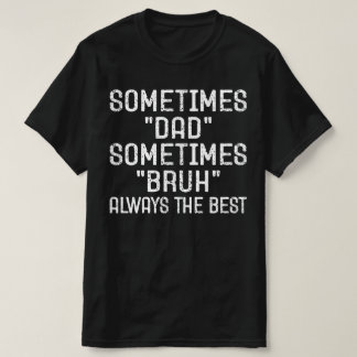 Grappige Vader Citaat T-shirt