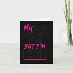 Grappige vader Dochter Humor Quote Familie Sarcast Kaart