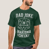 Grappige vader Joke Charisma Check D20 RPG Dungeon T-shirt (Voorkant)