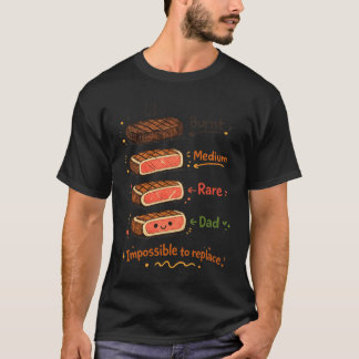 Grappige Vader Steak Graden Van Gaarheid Vader Cad T-shirt