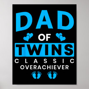 Grappige vader van tweeling Clic overpresteerder T Poster