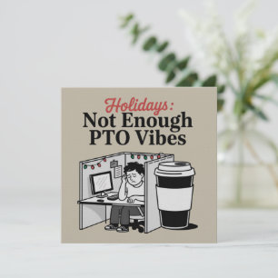 Grappige Vakantie Kantoor Cubicles Koffie PTO Meme Kaart