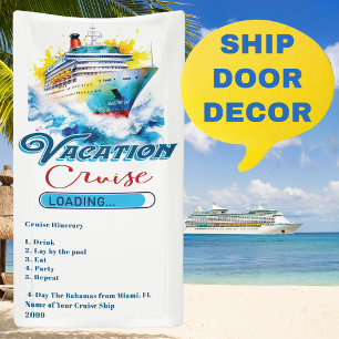 Grappige vakantie laden cruise schip deur spandoek