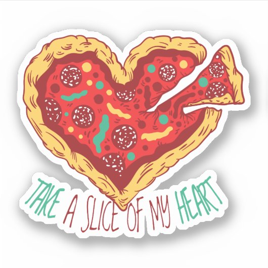 Grappige Valentijn PIZZA Neem een plak van mijn ha Sticker (Voorkant)