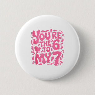 Grappige Valentijnsdag 67 Meme Koppels Jij Bent De Ronde Button 5,7 Cm