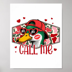 Grappige Valentijnsdag Noem Me Eendenjacht Mannen Poster