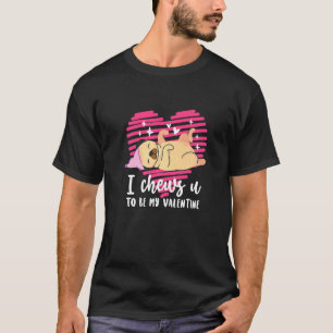 Grappige Valentijnsdag Pug-hondliefhebber I Kauw o T-shirt