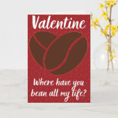 Grappige Valentijnskaart voor Koffieliefhebbers Kaart (Gele Bloem)