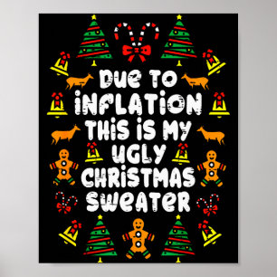 Grappige vanwege inflatie lelijke kersttrui voor poster
