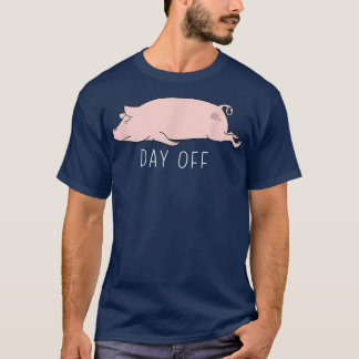 Grappige Varkensdag Uit Zomer Sarcastische Humor G T-shirt
