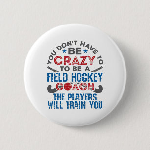 Grappige veldhockeycoach (1) ronde button 5,7 cm