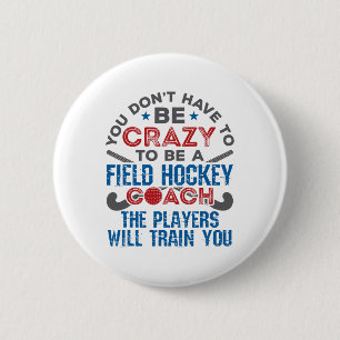 Grappige veldhockeycoach _1  ronde button 5,7 cm