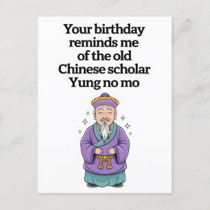 Grappige verjaardag oude Chinese geleerde Yung No Briefkaart