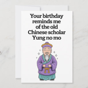 Grappige verjaardag oude Chinese geleerde Yung No  Feestdagenkaart