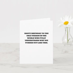 Grappige verjaardagskaart voor zus beste vriendin kaart