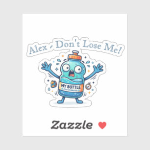 Grappige "Verlies me niet" Persoonlijke naam schoo Sticker