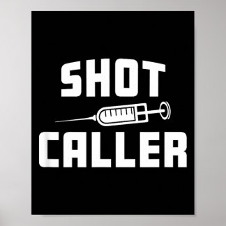 Grappige verpleegster Shot Caller Dokter Ziekenhui Poster